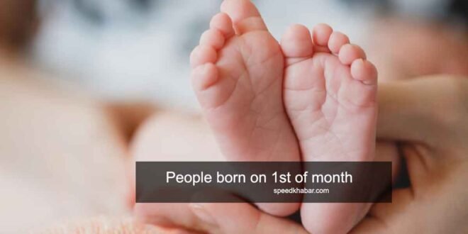 People born on 1st of month